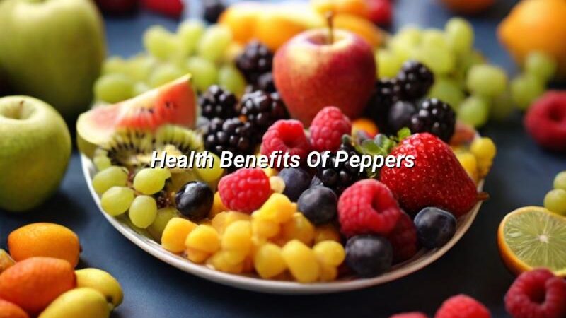 Health Benefits Of Peppers