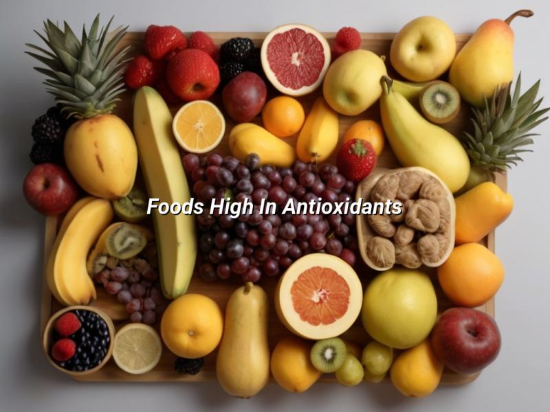 Foods High In Antioxidants